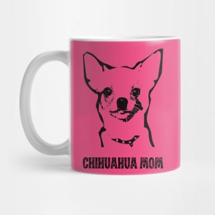 Chihuahua Mom - Chihuahua Dog Mom Mug